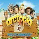 Download game Arctopia: Path to monopoly for free and My Sushi Story for Android phones and tablets .