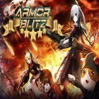 Download game Armor blitz for free and Cursivity for Android phones and tablets .