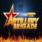 Download game Artillery Brigade for free and Million Onion Hotel for Android phones and tablets .