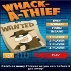 Download game Whack a Thief for free and Ultimate briefcase for Android phones and tablets .