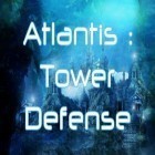 Download game Atlantis: Tower defense for free and Love Gears for Android phones and tablets .