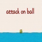 Download game Attack on ball for free and ASSRT: Agents of secret service recruitment test for Android phones and tablets .