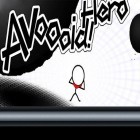 Download game Avoooid! Hero for free and Dunky dough ball for Android phones and tablets .