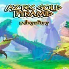 Download game Aztec gold pyramid: Adventure for free and Summon rush for Android phones and tablets .