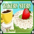 Download game Bakery story: St. Patrick's Day edition for free and Asylum: Night shift 2 for Android phones and tablets .