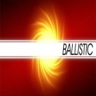 Download game Ballistic SE for free and Eleven for Android phones and tablets .