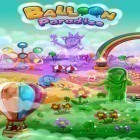 Download game Balloon paradise for free and Heroes quest for Android phones and tablets .