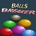 Download game Balls breaker for free and High School Adventure for Android phones and tablets .