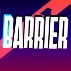 Download game Barrier X for free and Tower of God: NEW WORLD for Android phones and tablets .