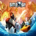Download game Battle bay for free and Stick man game for Android phones and tablets .