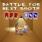 Download game Battle For Next Shot for free and Cookie bear kitchen for Android phones and tablets .