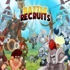 Download game Battle recruits full for free and Zuma Factory for Android phones and tablets .