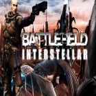 Download game Battlefield interstellar for free and Heroes at war: The rift for Android phones and tablets .