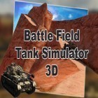 Download game Battlefield: Tank simulator 3D for free and Lucky for Android phones and tablets .