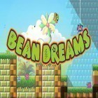 Download game Bean dreams for free and Stealth Chopper 3D for Android phones and tablets .