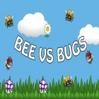 Download game Bee vs bugs: Funny adventure for free and Bike racing: Stunts 3D for Android phones and tablets .