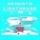 Download game Beneath the lighthouse for free and SOL: Stone of life EX for Android phones and tablets .