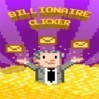 Download game Billionaire clicker for free and Mahjong deluxe 3 for Android phones and tablets .