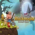 Download game Blackmoor: Dubbery's quest for free and Time clickers for Android phones and tablets .