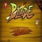 Download game Blade for free and Multiplayer advance revolution: Party defense. Versus for Android phones and tablets .