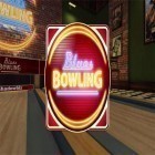 Download game Blues bowling for free and Gleam: Last light for Android phones and tablets .