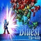 Download game Bluest: Fight for freedom for free and Widower’s sky for Android phones and tablets .
