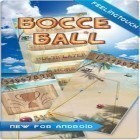 Download game Bocce Ball for free and Dragonstone: Guilds and heroes for Android phones and tablets .