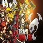 Download game Brave Heroes for free and Mate for Android phones and tablets .