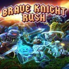 Download game Brave knight rush for free and Minecraft: Story mode v1.19 for Android phones and tablets .