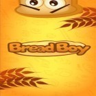 Download game Bread boy for free and Disposable knights for Android phones and tablets .