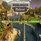 Download game Bridge constructor: Medieval for free and Knights for Android phones and tablets .