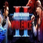 Download game Brotherhood of violence 2 for free and Deer hunter 2016 for Android phones and tablets .