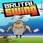 Download game Brutal swing for free and Turbo run! for Android phones and tablets .