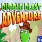 Download game Bubble blast adventure for free and RBKube for Android phones and tablets .