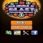 Download game Bubble Blast Halloween for free and Push heroes for Android phones and tablets .