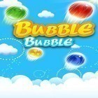 Download game Bubble bubble for free and Expanse for Android phones and tablets .