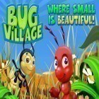 Download game Bug Village for free and Magic Academy for Android phones and tablets .