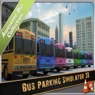 Download game Bus Parking Simulator 3D for free and My Boo town for Android phones and tablets .
