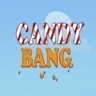 Download game Candy bang mania for free and Minecraft: Story mode v1.19 for Android phones and tablets .