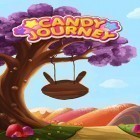 Download game Candy journey for free and The last of DC for Android phones and tablets .