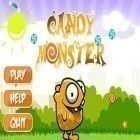 Download game Candy Monster for free and Don't pop! Dodge and deliver for Android phones and tablets .