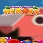 Download game Candy sugar: Heroes for free and CrazyShuttle for Android phones and tablets .