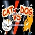 Download game Cat vs. Dog for free and Lovely pets: Dog town for Android phones and tablets .