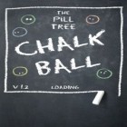 Download game Chalk Ball for free and Let's go champ for Android phones and tablets .