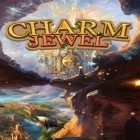Download game Charm jewel for free and Garden Of WEEDen for Android phones and tablets .