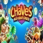 Download game Chaves adventures for free and Old town road for Android phones and tablets .