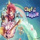 Download game Chef de bubble for free and Train crasher: The trigger of revolution for Android phones and tablets .