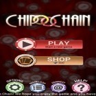 Download game Chip Chain for free and Mini motor WRT for Android phones and tablets .