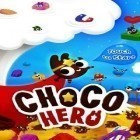 Download game Chocohero for free and A Girl in the City HD for Android phones and tablets .