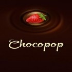 Download game Chocopop for free and MicroTown.io - My Little Town for Android phones and tablets .